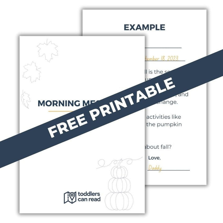 Two printable worksheets with the title Morning Message and an example filled in. A FREE PRINTABLE banner spans diagonally across the worksheets. Logo toddlers can read is at the bottom.